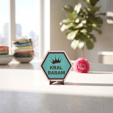 Miawiki En Değerli Babaya Kral Babam Tasarımlı Masaüstü Dekoratif Obje Yaşam Alanlarınıza Estetik ve Zarafet Katan Parça 10X10 cm