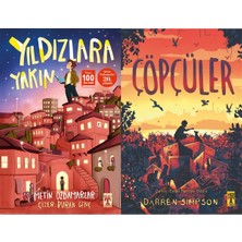 İlk Genç Timaş Yıldızlara Yakın (Metin Özdamarlar) ve Çöpçüler