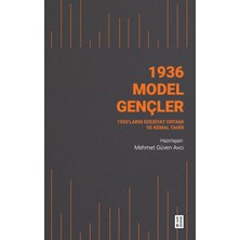 Brf Store Fhm-Prıme 1936 Model Gençler: 1930’LARIN Edebiyat Ortamı ve Kemal Tahir