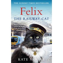 Brf Store Fhm-Prıme Felix The Railway Cat