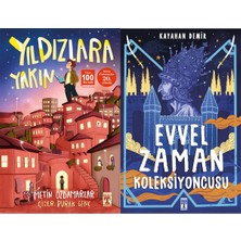 İlk Genç Timaş Yıldızlara Yakın (Metin Özdamarlar) ve Evvel Zaman Koleksiyoncusu