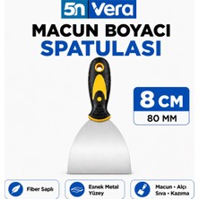 5N Vera 8 cm Macun Boyacı Spatulası 80 mm – Fiber Saplı Inşaat Alçı Sıva Boya Kazıma Ispatulası