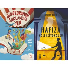 Timaş Çocuk Dinozorumun Saklandığı Yer (Mert Arık) ve Hafıza Koleksiyoncusu