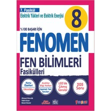 Fenomen Yayıncılık Fenomen Okul 2027 8. Sınıf Fen Bilimleri 7. Fasikül Elektirik Yükleri ve Enerjisi