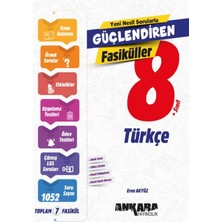 Ankara Yayıncılık 8. Sınıf Güçlendiren Türkçe Fasiküller