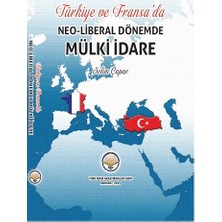 Tiav Türkiye ve Fransada Neoliberal Dönemde Mülki Idare