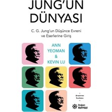 Jung'un Dünyası - C. G. Jung'un Düşünce Evreni ve Eserlerine Giriş Doğan Novus