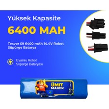 Ümit Maker Tesvor S9 6400 Mah 14.4V Robot Süpürge Batarya