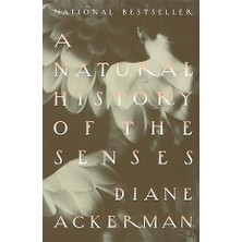 A Natural History Of The Senses