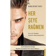 Destek Yayınları Her Şeye Rağmen
