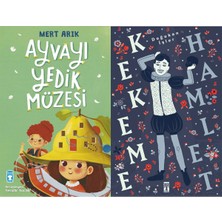 Timaş Çocuk Ayvayı Yedik Müzesi (Mert Arık) ve Kekeme Hamlet