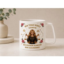 Terazi Burcu Kadını Temalı "beni Ilgilendirmez" Tasarım Kupa Bardak