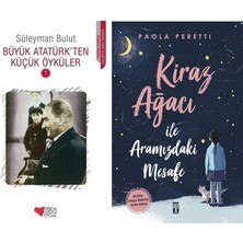 Can Yayınları Büyük Atatürk'ten Küçük Öyküler 1 (Süleyman Bulut) ve Kiraz Ağacı Ile Aramızdaki Mesafe