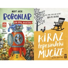 İlk Genç Timaş Robonlar 2 Bir Hayal Operasyonu (Mert Arık) ve Kiraz Tepesindeki Mucize