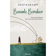 Benimle Beraber Ezgi Karaşin Masa Kitap