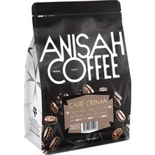 Anisah Coffee 250gr | Caffè Crema Çekirdek Kahve | %100 Arabica