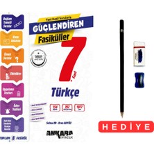 Ankara Yayıncılık 7.sınıf Türkçe Yeni Nesil Sorularla Güçlendiren Fasiküller Türkiye Yıldızı Maarif Model  Kalem Seti Hediyeli