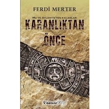 İnkılap Kitabevi Karanlıktan Önce - Mu ve Atlantis’ten Kalanlar