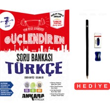 Ankara Yayıncılık 7.sınıf Güçlendiren Türkçe Yeni Nesil Sorularla Soru Bankası Türkiye Yüzyılı Maarif Model Kalem Seti Hediyeli