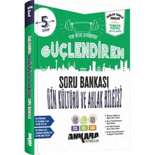 Akm Kitap 5. Sınıf Güçlendiren Din Kültürü ve Ahlak Bilgisi Soru Bankası Ankara Yayıncılık