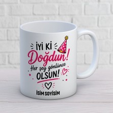 Ajans 313 AJANS313 Kişiye Özel Iyi Ki Doğdun Her Şey Gönlünce Olsun Kupa Bardak - Parti Şapkalı Hediye