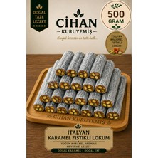 Cihan Kuruyemiş 500GR. Italyan Karamel Fıstıklı Fitil Lokum