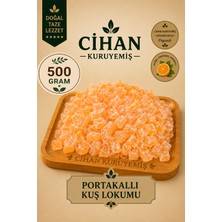 Cihan Kuruyemiş 500GR. Portakallı Kuş Lokumu