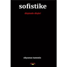 Ayata Kitap Sofistike (Düşünde Düşle!)
