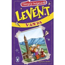 Timaş Çocuk Levent Van'da - Türkiye'yi Geziyorum 5