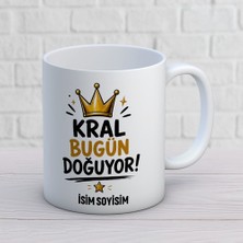 Ajans 313 AJANS313 Kişiye Özel Kral Bugün Doğuyor Kupa Bardak - Altın Taç Tasarımlı Hediye