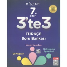 Bilfen Yayıncılık Bilfen 7.sınıf 3'te 3 Dil Yapıları Yazım Kuralları Noktalama Işaretleri Soru Bankası Maarif Model