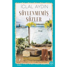 Artemis Yayınları Söylenmemiş Sözler