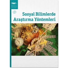 Anadolu Üniversitesi Yayınları Sosyal Bilimlerde Araştırma Yöntemleri – Aöf Açıköğretim Araştırma Yöntemleri Ders Kitabı