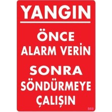 Timion Mey Ithalat® Yangın Nasıl Söndürülür Uyarı Levhası 25X35 KOD:869