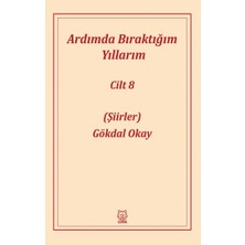 Luna Yayınları Ardımda Bıraktığım Yıllarım 8