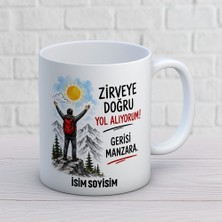 Ajans 313 AJANS313 Kişiye Özel Zirveye Doğru Yol Alıyorum Gerisi Manzara Kupa Bardak - Dağcı & Doğa Tasarımlı Motivasyon Kupası