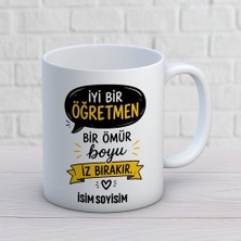 Ajans 313 AJANS313 Kişiye Özel Iyi Bir Öğretmen Bir Ömür Boyu Iz Bırakır Kupa Bardak - Konuşma Balonlu Modern Tasarım Hediye