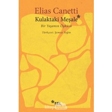 Happy Trend Kulaktaki Meşale: Bir Yaşamın Öyküsü