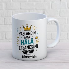 Ajans 313 AJANS313 Kişiye Özel Yaşlandın Ama Hâlâ Efsanesin Kupa Bardak - Taç ve Gözlük Tasarımlı Esprili Hediye