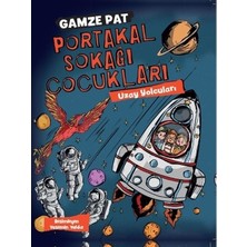 Sungur's Store Portakal Sokağı Çocukları - Çocuklar Için Eğlenceli Hikaye, Öğretici