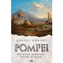 Sungur's Store Pompei'de Roma Şehri Yaşamı Üzerine Detaylı Inceleme