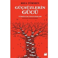 Sungur's Store Güçsüzlerin Gücü: Insan Hakları ve Adalet