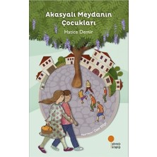 Sungur's Store Akasyalı Meydanın Çocukları - Masumiyet ve Hayaller
