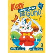 Sungur's Store Kedi Koruyucusunun Günü - Eğlenceli Çocuk Kitabı