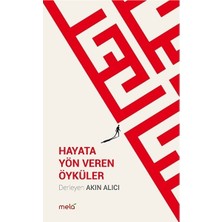 Sungur's Store Hayatı Değiştiren Öyküler: Ilham Verici Hikayeler