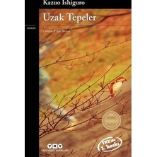 Sungur's Store Kazuo'nun Uzak Tepeler: Yalnızlığın Anlamı