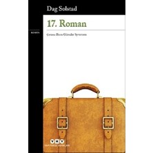Sungur's Store 17. Roman: Edebiyatın Yenilikleri