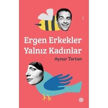 Sungur's Store Yalnız Kadınlar ve Erkekler: Ilişkilerin Anlatısı