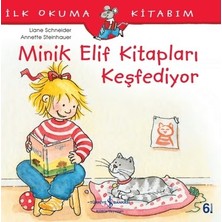 Sungur's Store Iş Bankası Kültür Yayınları Minik Elif Kitapları Keşfediyor - Ilk Okuma Kitabım - Liane