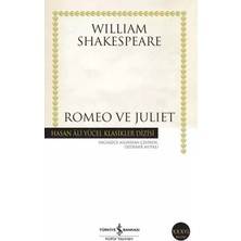 Sungur's Store William'ın Romeo ve Juliet Üzerine Duygusal Bir Yaklaşım